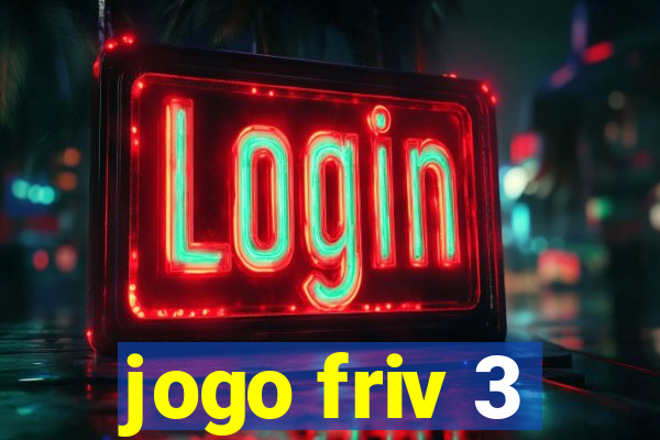 jogo friv 3